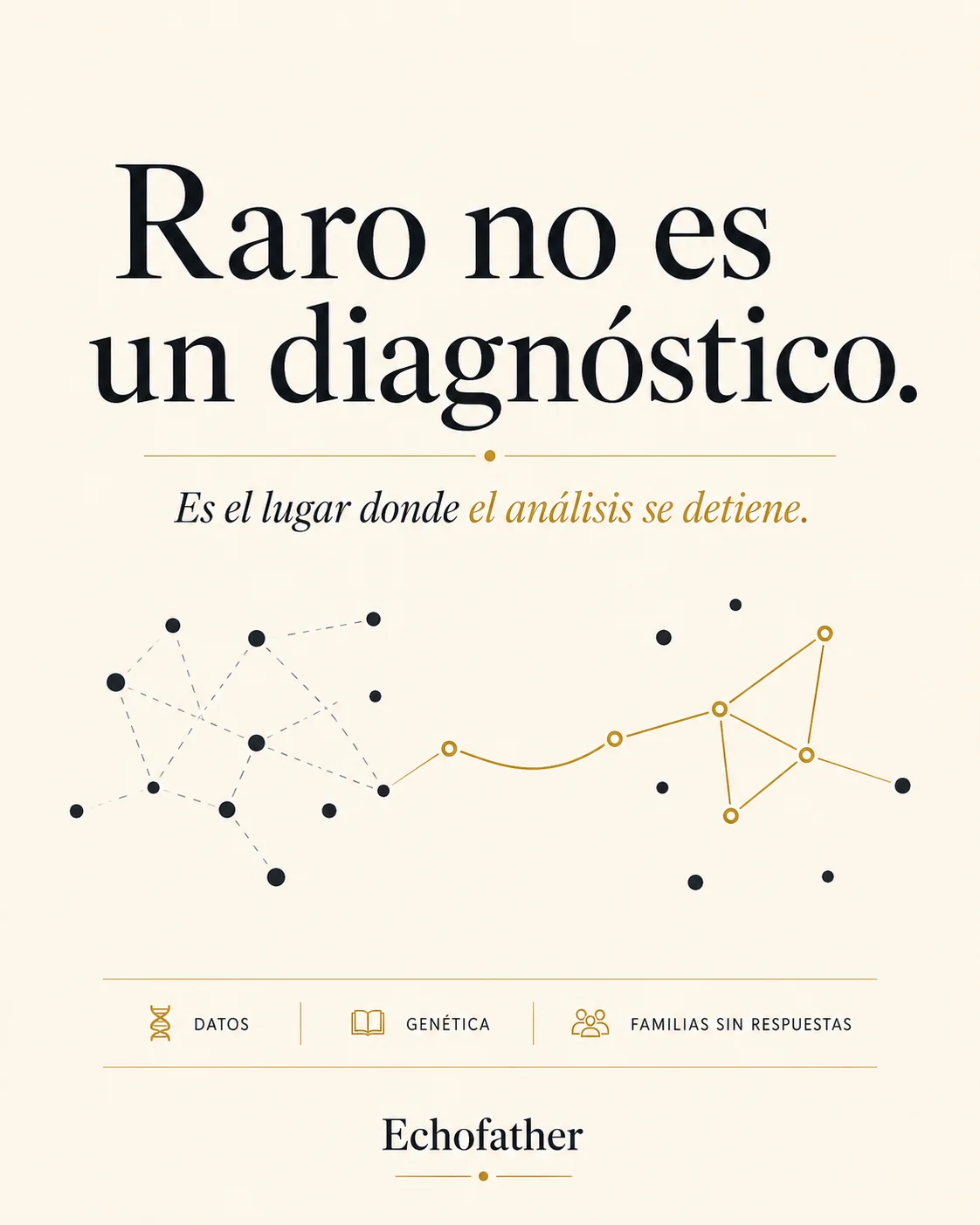 Raro no es un diagnóstico